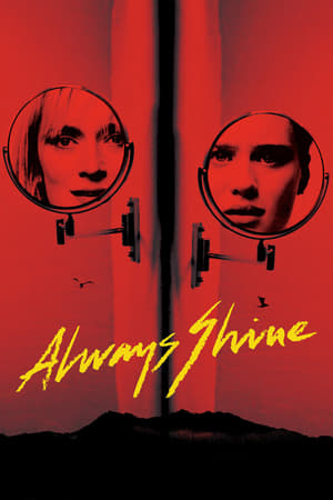 Always Shine (2016) Hindi Dual Audio – - Movierulz