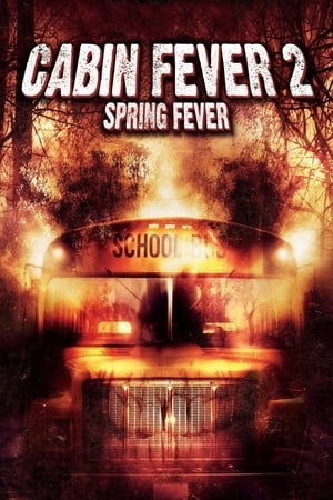 Cabin Fever 2 Spring Fever 2009 Hindi Dual Audio [700MB] - Movierulz