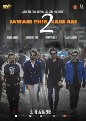 Jawani Phir Nahi Ani 2 (2018) Urdu Movie SDTVRip - [500MB] - Movierulz