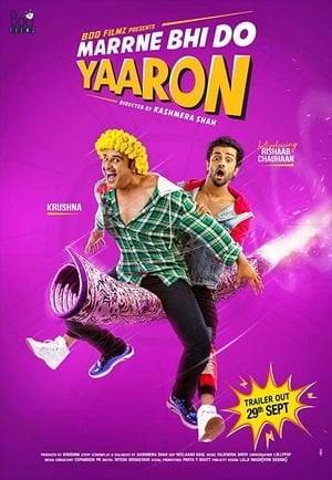 Marne Bhi Do Yaaron (2019) Hindi Dual Audio 350MB - Movierulz