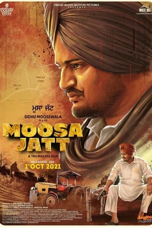 Moosa Jatt (2021) Punjabi Movie [1.1GB] - Movierulz