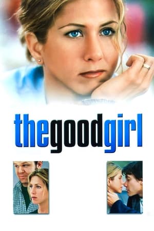 The Good Girl 2002 Hindi Dual Audio – 480p