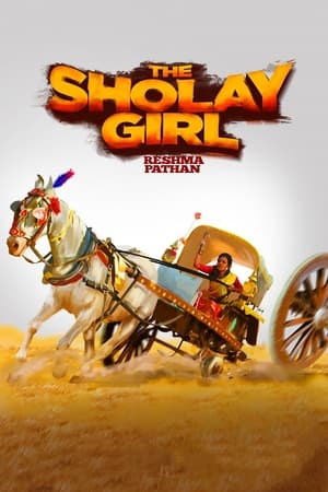 The Sholay Girl (2019) Hindi Movie - [300MB] - Movierulz