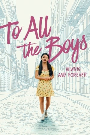 To All the Boys Always and Forever 2021 Hindi Dual Audio 360MB - Movierulz