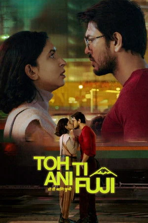 Toh Ti Ani Fuji 2026 Hindi - Marathi Dual Audio - Movierulz