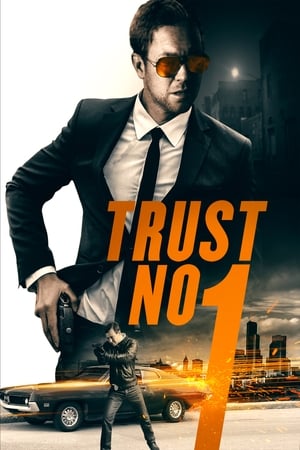 Trust No 1 (2019) Hindi Dual Audio [1.2GB] - Movierulz